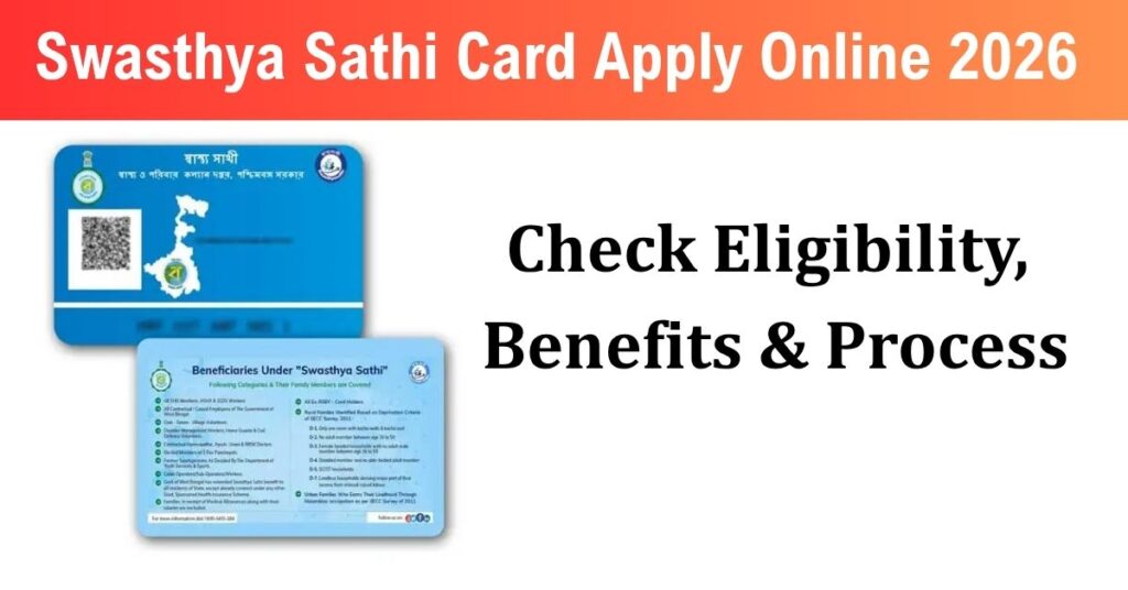 swasthya-sathi-card-apply-online-2026-eligibility-benefits-process